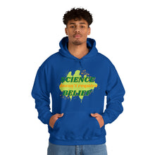 Load image into Gallery viewer, "Science Doesn't Require Belief" Unisex Pullover Hoodie