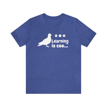 Load image into Gallery viewer, "Learning is Coo" Women's Triblend Tee