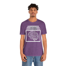 Load image into Gallery viewer, Brain Has Too Many Tabs Open Unisex Jersey Short Sleeve Tee