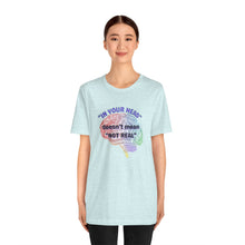 Load image into Gallery viewer, "In Your Head" Unisex Jersey Short Sleeve Tee