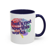 Load image into Gallery viewer, "Bitter Hag"/"Not How It Works" Accent Coffee Mug, 11oz