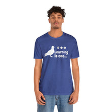 Load image into Gallery viewer, "Learning is Coo" Women's Triblend Tee