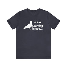 Load image into Gallery viewer, "Learning is Coo" Women's Triblend Tee
