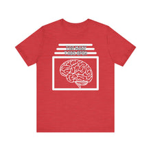Load image into Gallery viewer, Brain Has Too Many Tabs Open Unisex Jersey Short Sleeve Tee