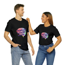 Load image into Gallery viewer, "That's Not How This Works" Brain Unisex Tee