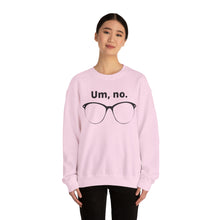 Load image into Gallery viewer, "Um, no" Unisex Heavy Blend™ Crewneck Sweatshirt (large glasses)