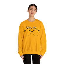 Load image into Gallery viewer, "Um, no" Unisex Heavy Blend™ Crewneck Sweatshirt (large glasses)