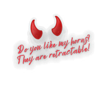 Load image into Gallery viewer, "Do you like my horns?" Kiss-Cut Stickers