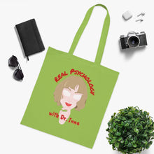 Load image into Gallery viewer, "Real Psychology with Dr. Inna" Cotton Tote with Dr. Inna quote