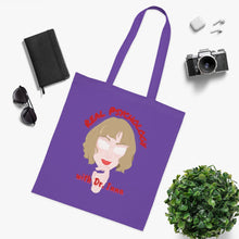 Load image into Gallery viewer, "Real Psychology with Dr. Inna" Cotton Tote with Dr. Inna quote