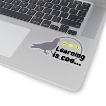Load image into Gallery viewer, "Learning is Coo" Kiss-Cut Stickers