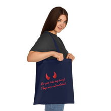 Load image into Gallery viewer, "Do you like my horns? They are retractable" Cotton Tote with Dr. Inna quote