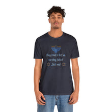 Load image into Gallery viewer, Hanukkah &quot;Let&#39;s Eat!&quot; Unisex Jersey Short Sleeve Tee
