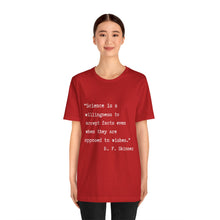 Load image into Gallery viewer, Science Quote Unisex Jersey Short Sleeve Tee
