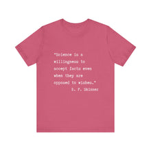 Load image into Gallery viewer, Science Quote Unisex Jersey Short Sleeve Tee
