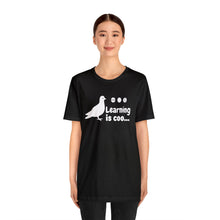 Load image into Gallery viewer, &quot;Learning is Coo&quot; Women&#39;s Triblend Tee
