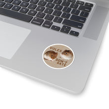 Load image into Gallery viewer, Voles Don't Date Sticker — Cute Kiss-Cut Sticker for Laptops &amp; Water Bottles
