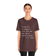 Load image into Gallery viewer, Science Quote Unisex Jersey Short Sleeve Tee
