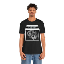 Load image into Gallery viewer, Brain Has Too Many Tabs Open Unisex Jersey Short Sleeve Tee
