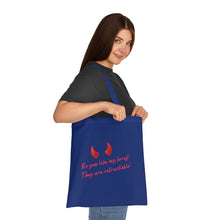 Load image into Gallery viewer, &quot;Do you like my horns? They are retractable&quot; Cotton Tote with Dr. Inna quote
