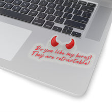 Load image into Gallery viewer, &quot;Do you like my horns?&quot; Kiss-Cut Stickers
