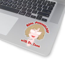 Load image into Gallery viewer, &quot;Real Psychology with Dr. Inna&quot; Kiss-Cut Stickers
